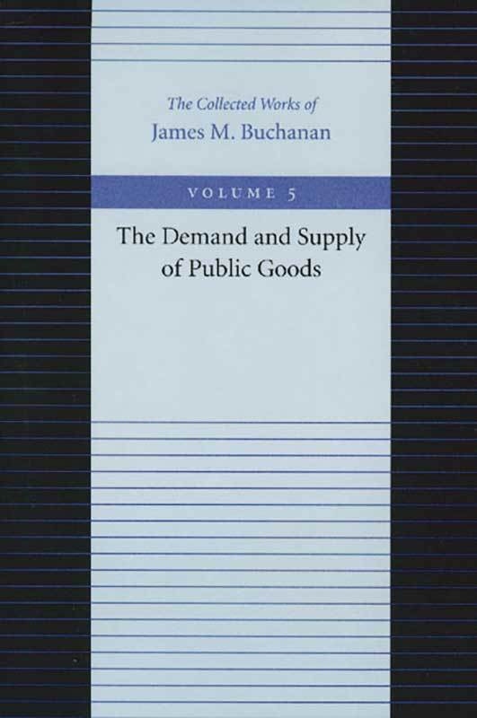 The Logic of Collective Action: Public Goods and the Theory of Groups, With  a New Preface and Appendix (Harvard Economic Studies)