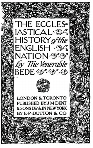 The Ecclesiastical History of the English Nation (and Lives of Saints and  Bishops)