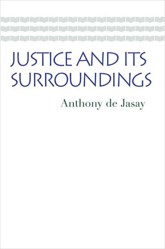 Justice and Its Surroundings