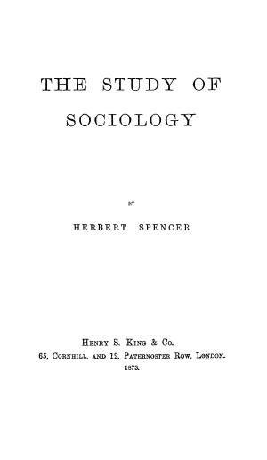 The Study of Sociology (1873)