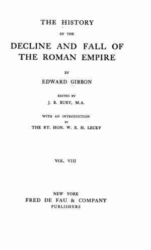 The History of the Decline and Fall of the Roman Empire, vol. 8