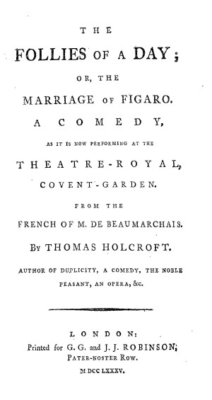 The Marriage Of Figaro Or The Follies Of A Day Online Library Of Liberty