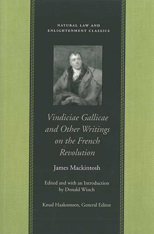 Vindiciae Gallicae and Other Writings on the French Revolution