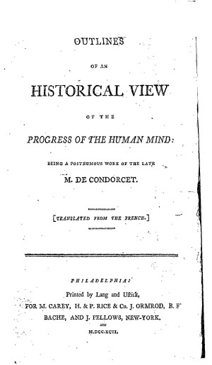 Outlines of an historical view of the progress of the human mind
