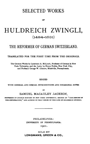 Selected Works of Huldrich Zwingli