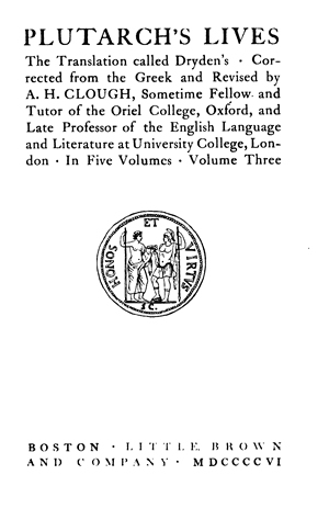 Plutarch s Lives Dryden trans. vol. 3 Online Library of Liberty