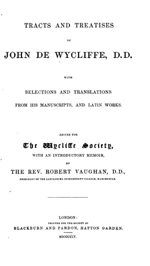 Being a Pastor: Pastoral Treatises of John Wycliffe (English