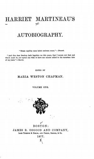 Harriet Martineau's Autobiography, vol. 1