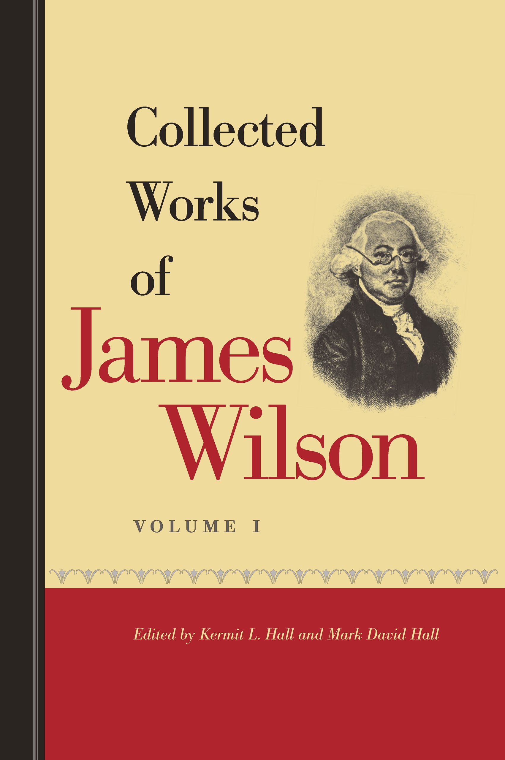 Collected Works of James Wilson, vol. 1