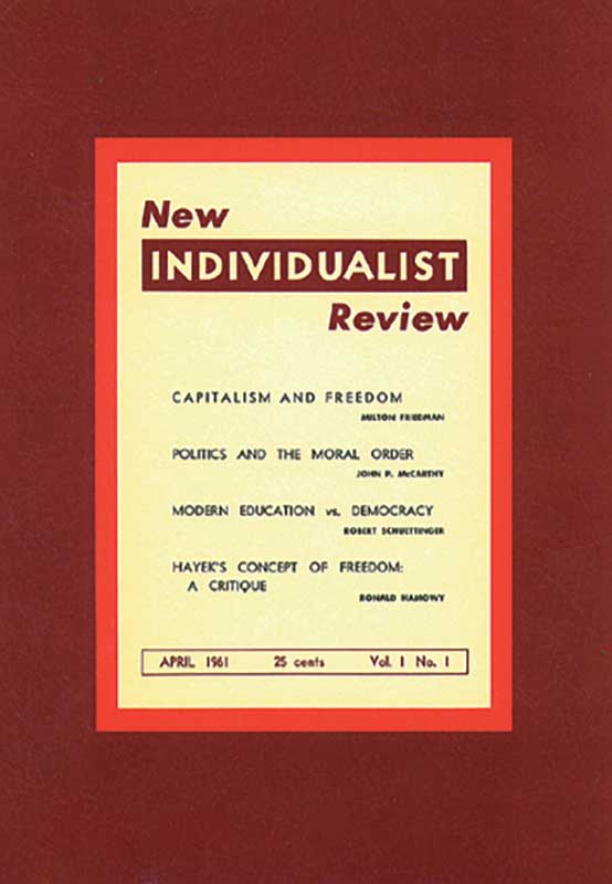 New Individualist Review  Online Library of Liberty