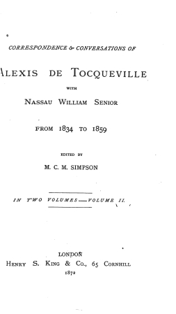 Correspondence And Conversations Of Alexis De Tocqueville With Nassau William Senior From 1834 1859 Vol 2 1834 1851 Online Library Of Liberty
