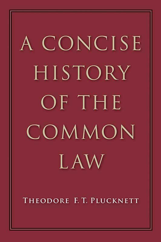 A Concise History of the Common Law