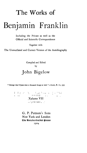 The Works of Benjamin Franklin, Vol. VII Letters and Misc