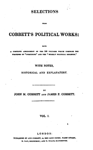 Selections from Cobbett's Political Works, vol. 1
