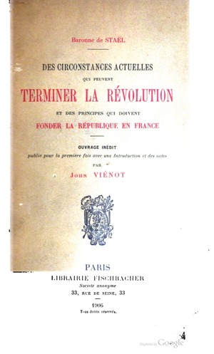 Des circonstances actuelles qui peuvent terminer la Révolution et des principes qui doivent fonder la république en France
