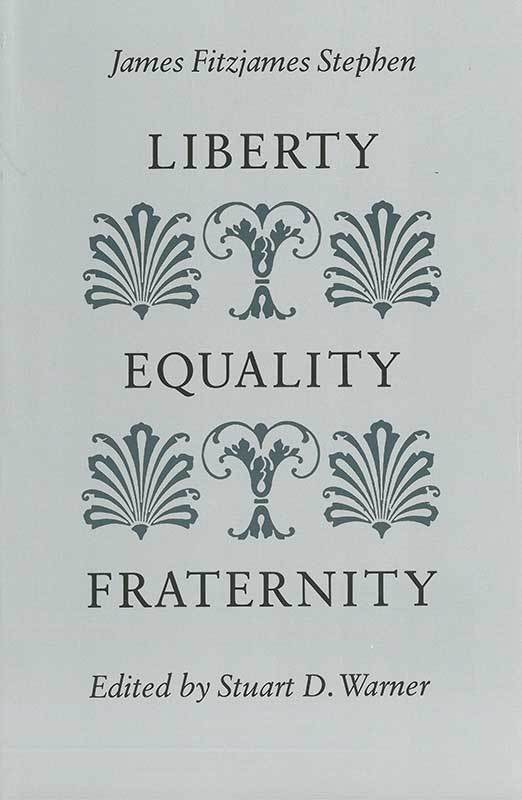 Liberty Equality Fraternity Lf Ed Online Library Of Liberty