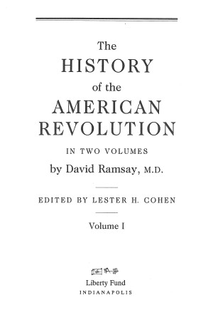 The History of the American Revolution, vol. 1