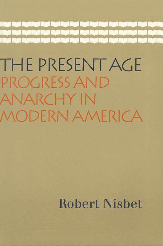 The Present Age  Online Library of Liberty