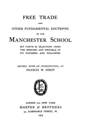 Free Trade and Other Fundamental Doctrines of the Manchester School